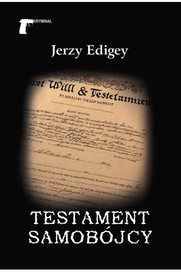 Testament samob�jcy - Jerzy Edigey