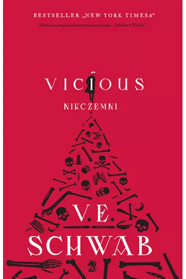 Vicious. Nikczemni. Z�oczy�cy. Tom 1 - Victoria Schwab