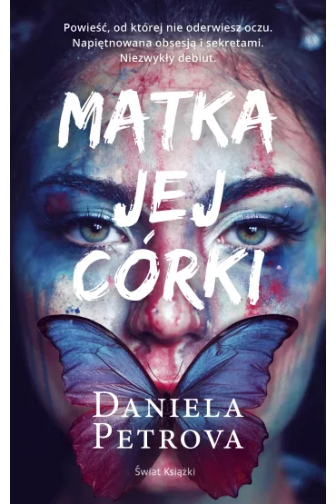 Matka jej c�rki - Daniela  Petrova