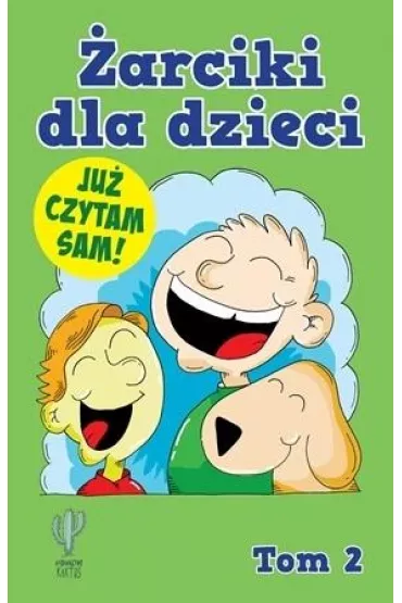 �arciki dla dzieci. Tom 2
