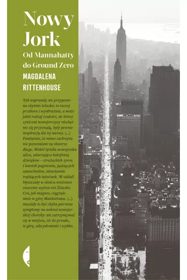Nowy Jork. Od Mannahatty do Ground Zero - Magdalena Rittenhouse