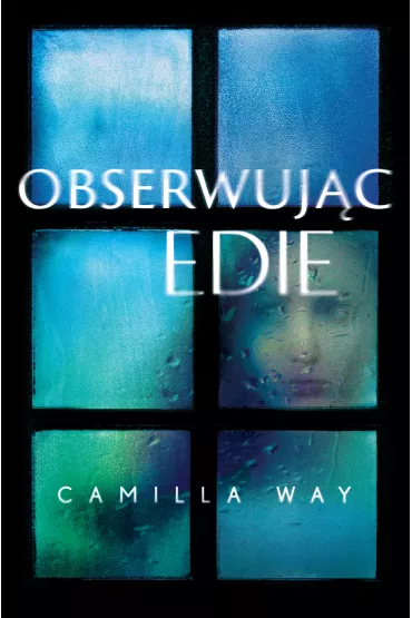 Obserwujc Edie - Camilla Way