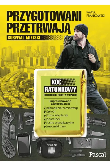 Przygotowani przetrwaj� - Pawe� Frankowski