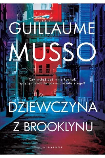 Dziewczyna z Brooklynu - Guillaume Musso