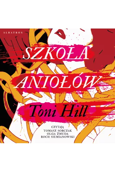 Audiobook Szko�a anio��w mp3 - Toni Hill