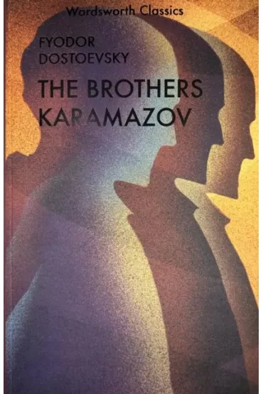 The Karamazov Brothers - Fiodor Dostojewski