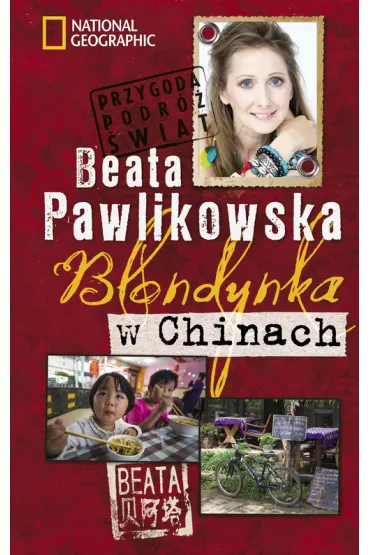 Blondynka w Chinach (pocket) - Beata Pawlikowska