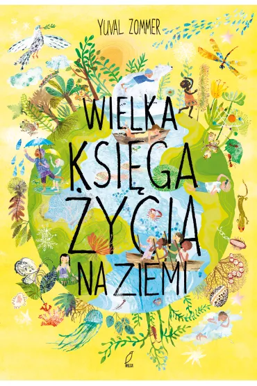 Wielka ksi�ga �ycia na Ziemi - Yuval Zommer