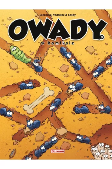 Owady w komiksie. Tom 3 - Christophe Cazenove, Francois  Vodarzac