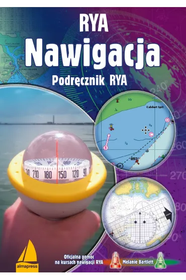 Nawigacja. Podr�cznik RYA - Melanie  Bartlett