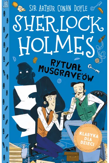 Rytua� Musgrave'�w. Klasyka dla dzieci. Sherlock Holmes. Tom 18 - Artur Conan Doyle