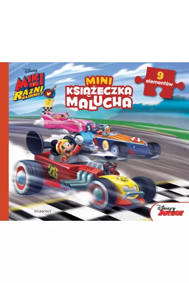 Miki i ra�ni rajdowcy. Miniksi��eczka malucha