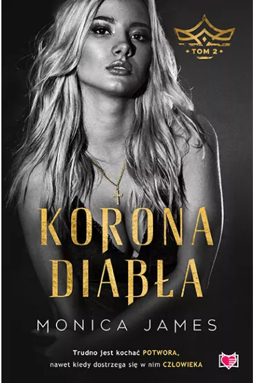 Korona diaba. Tom 2 - Monica James