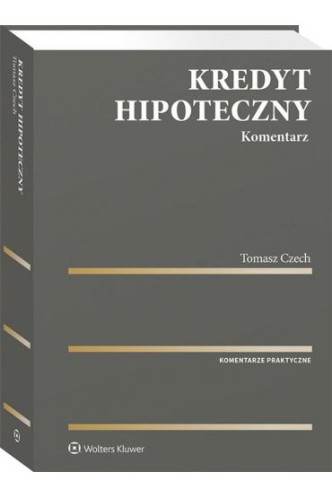 Kredyt hipoteczny Komentarz