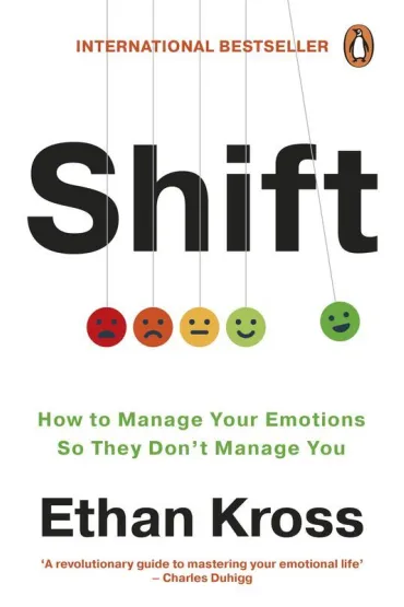 Shift - Ethan Kross
