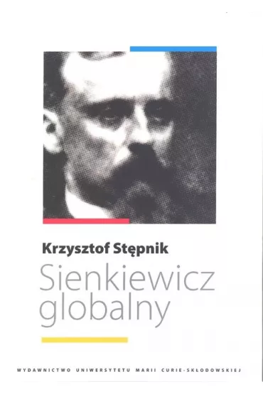 Sienkiewicz globalny - Krzysztof St�pnik