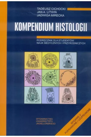 Kompendium histologii - Cichocki T Litwin J a Mire