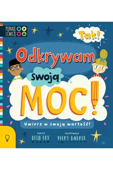 Tak odkrywam swoj� moc Uwierz w swoj� warto�� - Beth  Cox
