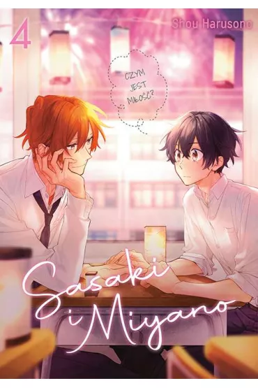 Sasaki i Miyano. Tom 4 - Shou Harusono