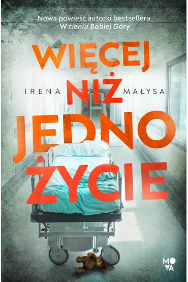 Wi�cej ni� jedno �ycie. Ba�ka Zajda. Tom 2 - Irena Ma�ysa