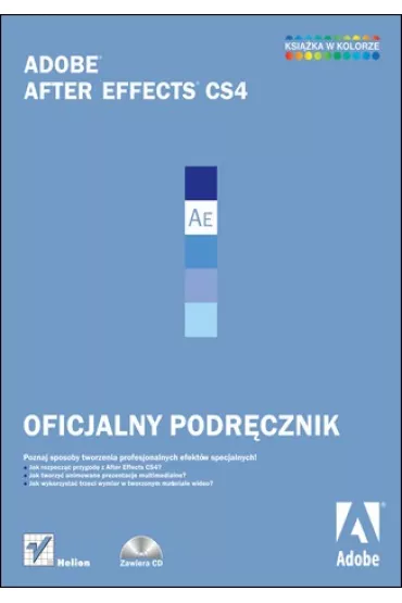 Adobe After Effects CS4. Oficjalny podr�cznik - Adobe Creative Team