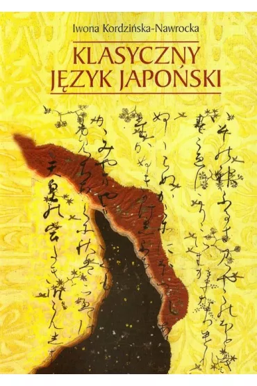 Klasyczny j�zyk japo�ski - Kordzi�ska Nawrocka Iwona