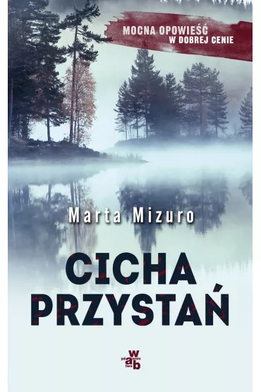 Cicha przysta� (pocket) - Marta Mizuro