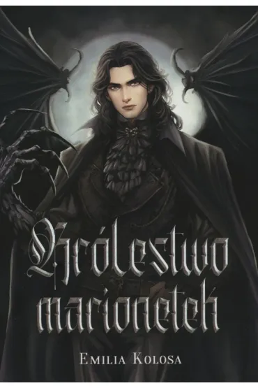 Kr�lestwo marionetek - Emilia  Kolosa