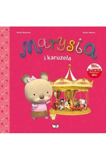 Marysia. Marysia i karuzela - Nadia Berkane