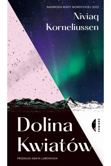 Dolina Kwiat�w - Niviaq Korneliussen