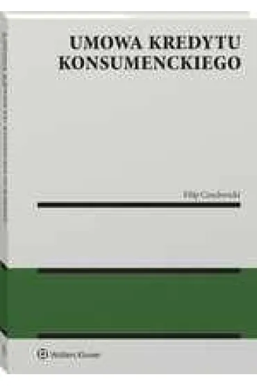 Umowa kredytu konsumenckiego - Filip  Czuchwicki