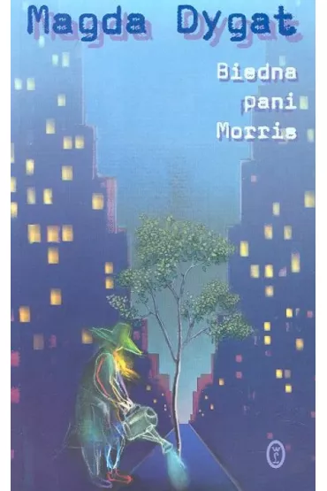 Biedna pani Morris - Magda Dygat