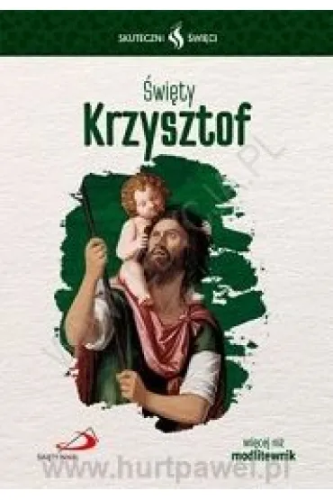Skuteczni �wi�ci �wi�ty Krzysztof