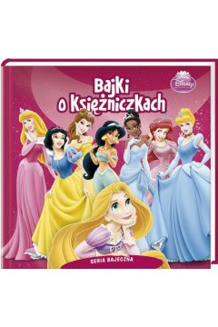 Disney Bajki o ksi�niczkach - Magdalena Kwiatkowska, Teresa Duralska-Macheta