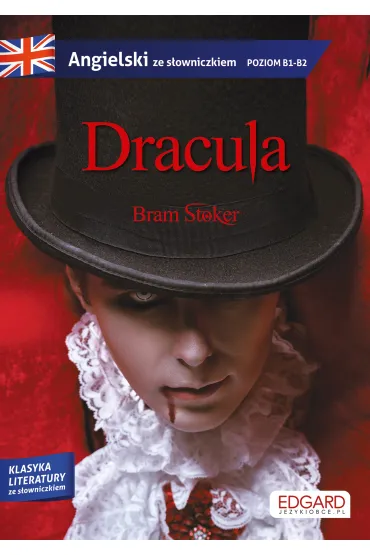 Dracula. Angielski. Adaptacja powie�ci z �wiczeniami - Bram Stoker