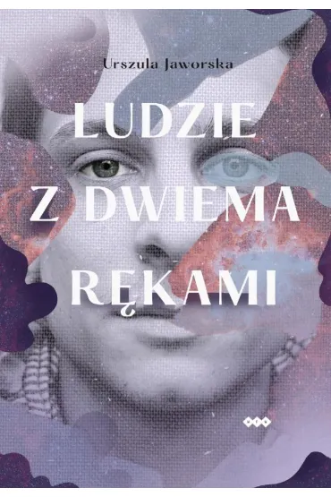 Ludzie z dwiema r�kami - Urszula Jaworska