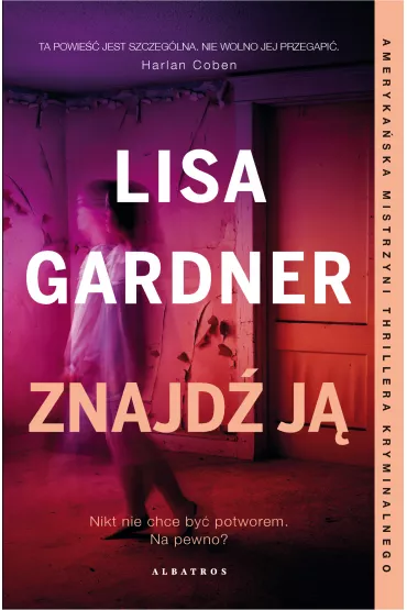 eBook Znajd� j�. Cykl z detektyw D.D. Warren. Tom 8 mobi epub - Lisa Gardner