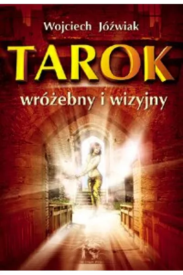 Tarok wr�ebny i wizyjny - Wojciech J�wiak