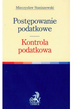 Post�powanie podatkowe Kontrola podatkowa - Staniszewski Mieczys�aw - Mieczys�aw Staniszewski