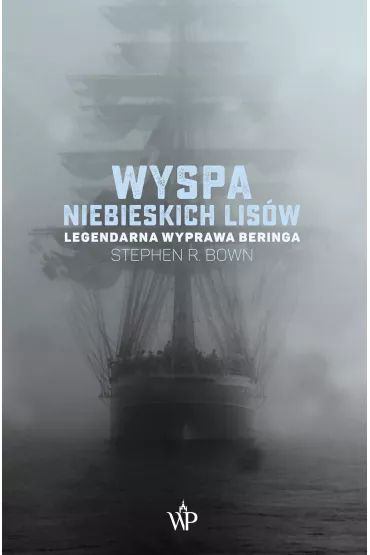 Wyspa niebieskich lis�w - Stephen R Bown