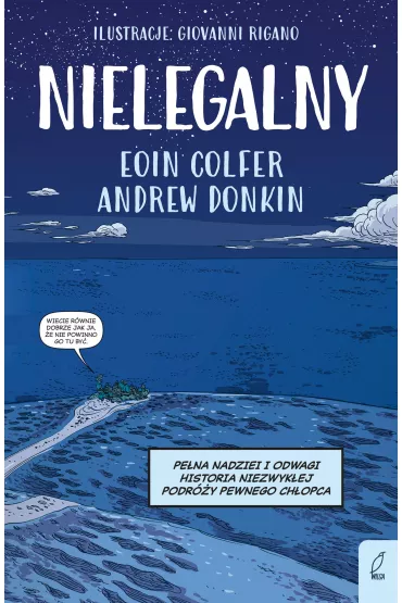 Nielegalny - Andrew Donkin, Eoin Colfer