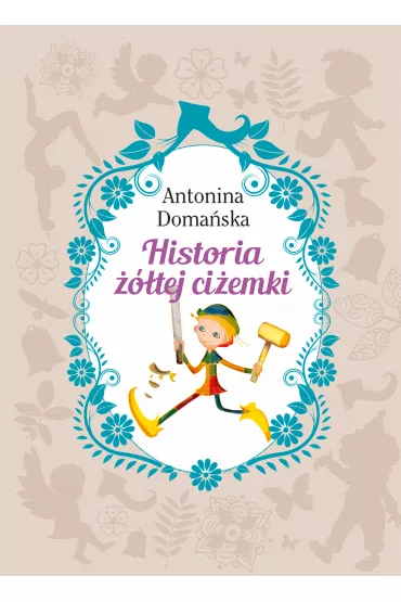 Historia ��tej ci�emki. Klasyka dla m�odzie�y - Antonina Doma�ska
