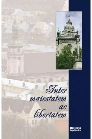 Inter maiestatem ac libertatem - Andrzej Synowiec