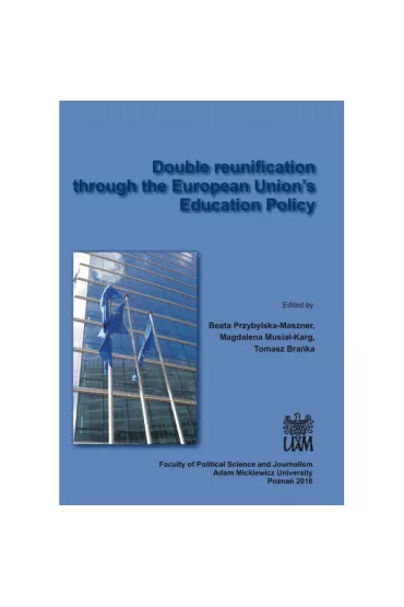 Double reunification through the European Union`s Education Policy