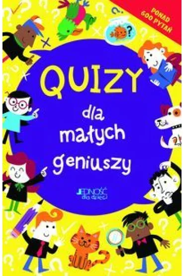 Quizy dla ma�ych geniuszy - Lauren Farnsworth