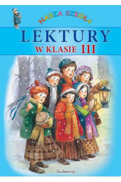 Lektury w klasie 3 Nasza szko�a