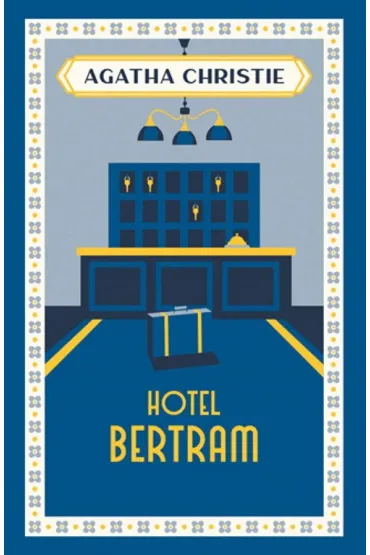 Hotel Bertram. Panna Marple. Tom 10 - Agatha Christie