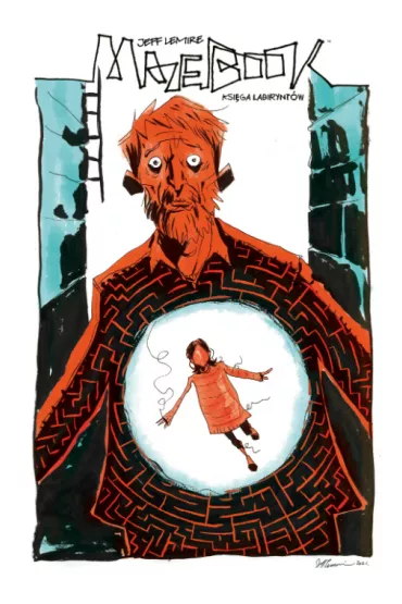 Mazebook. Ksi�ga labirynt�w - Jeff Lemire