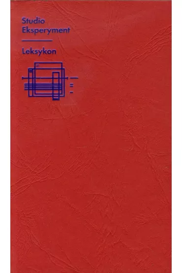 Studio Eksperyment, leksykon, zbi�r tekst�w