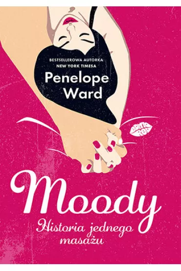 Moody. Historia jednego masa�u - Penelope Ward
